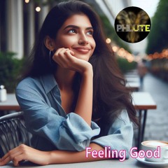 Feeling Good