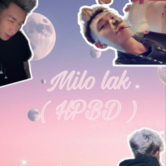 MIXSET MILO LAK #2 - H1EPTRAN (HPBD TO ME )
