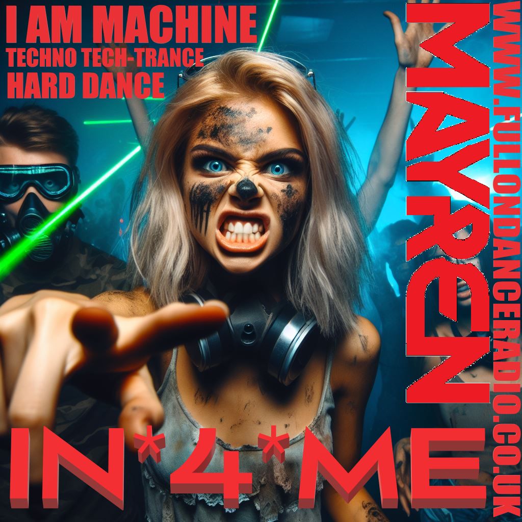 IN*4*ME #1 – I Am Machine – Mixed By MAYREN
