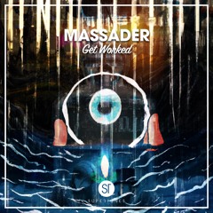 MASSADER - Get Worked