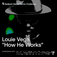 Louie Vega - How He Works (Feat. Nico Vega) (The Tartan Gypsy's Nomadic Route 1 Remix)
