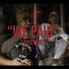 WE PAID (freestyle) - MTG x FBL YUNG