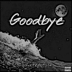 Goodbye (Freestyle) [Remastered]