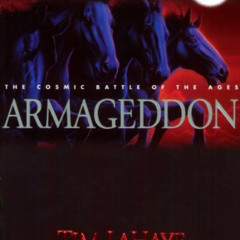[View] KINDLE 📍 Armageddon (Left Behind #11) by  Tim LaHaye &  Jerry B. Jenkins [KIN