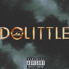 Dolittle (Prod. Nova Chance)