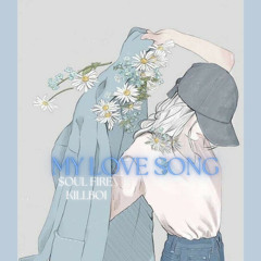 My Love Song Ft. Killboi