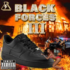 BLACK FORCES VOL. 3 (TRAP MUSIC) | MIXED BY & CURATED BY K-SADILLA (10/15/20)