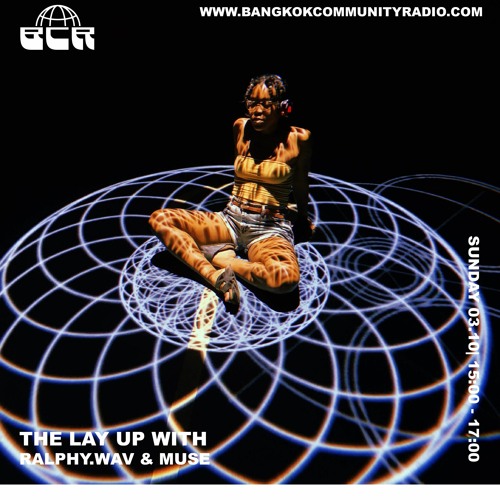 The Lay Up with Ralphy.wav & Muse- 3rd October 2021