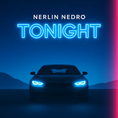 Nerlin Nedro - Tonight (Club mix)