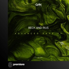 Premiere: BECK AND RIUS - Invasion - Gain Records