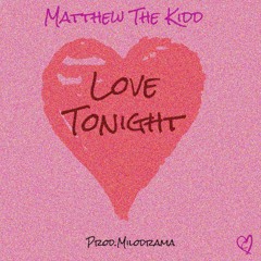 Love Tonight (prod.Milodrama)