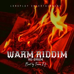 WARM RIDDIM RE-DRUM PROD BY TIMAN DJ