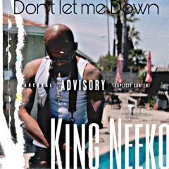 Don’t let me down