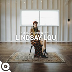Lindsay Lou - Everything Changed | OurVinyl Sessions