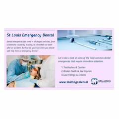Emergency Dental Care in St. Louis - Stallings Dental is Here for You!
