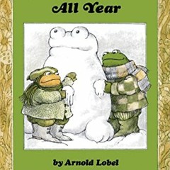 [READ] [PDF EBOOK EPUB KINDLE] Frog and Toad All Year (Frog and Toad I Can Read Stori