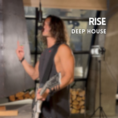 Rise (Deep House) | Free Download