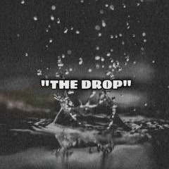 The Drop