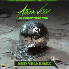 VISSH - SE PERIPTWSH POU (NIKO VILLA REMIX) 2024