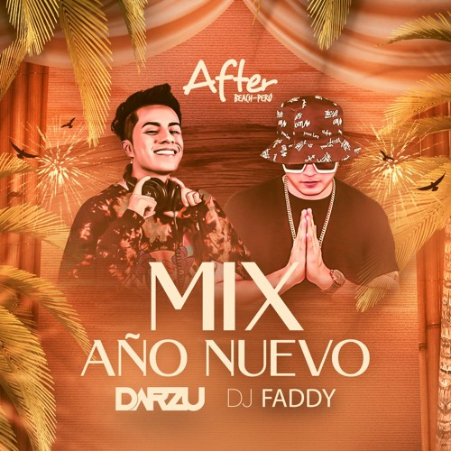 Mix Año Nuevo (Ohana 2022) [DJ Darzu Ft. DJ Faddy]