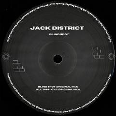 Jack District - Blind Spot