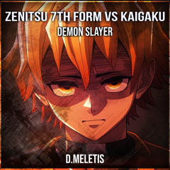 Zenitsu 7th Form - Zenitsu vs Kaigaku - Flaming Thunder God  (From 'Demon Slayer Infinity Castle')