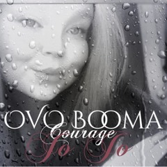 OVO Booma-Courage @JoJo