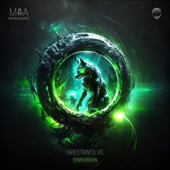 Greenwolve - Dispersion (Original Mix)