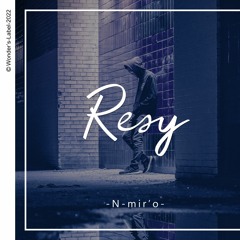N-mir'o - Resy (Wonder's Label 2022)