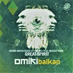 Omiki Vs. Vini Vici Vs. AVB - Balkan Great Spirit (Szymon Paszko Mashup Edit)