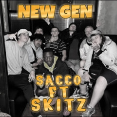 SACCO ft Skitz - New Gen (prod.ArkushBeatz)