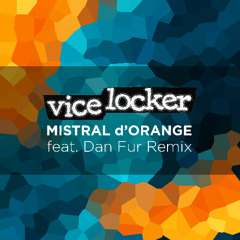 Mistral d'Orange (Dan Fur Remix)