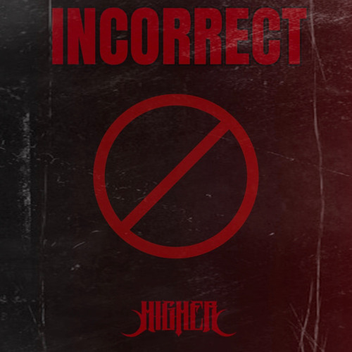 Higher - Incorrect (Free)