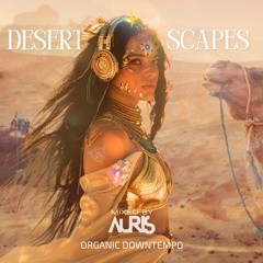 AURIS DESERT SCAPES - ORGANIC DOWNTEMPO