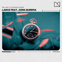 We Ain't Slowing Down (feat. Jorik Burema)