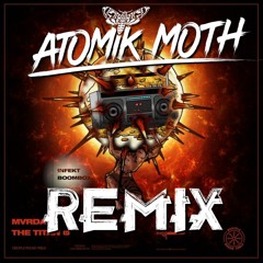 MVRDA X INFEKT - Cockney Cartel X Rewind - Atomik Moth Remix #DiscipleRemixComp2