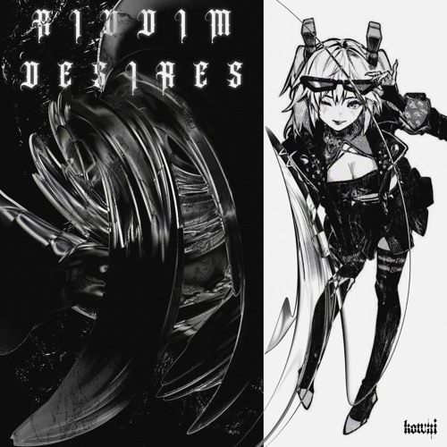 RIDDIM DESIRES ♡ ♡ ♡