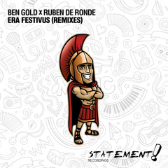 Ben Gold x Ruben de Ronde - Era Festivus (Sound Quelle & Max Meyer Remix) [OUT NOW]