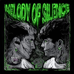Melody Of Silence