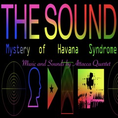 What Spying is Not... (The Sound: Mystery of Havana Syndrome)