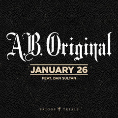 January 26 (feat. Dan Sultan)