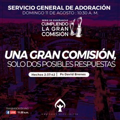 Una Gran Comision, Solo Dos Posibles Respuestas