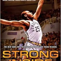 Read PDF 📬 Strong Inside (Young Readers Edition): The True Story of How Perry Wallac
