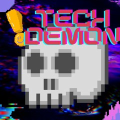 Tech Demon