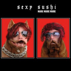Sexy Sushi - Princesse voiture