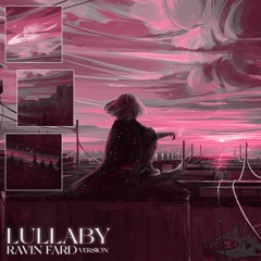 Ravin Fard - Lullaby (cover)