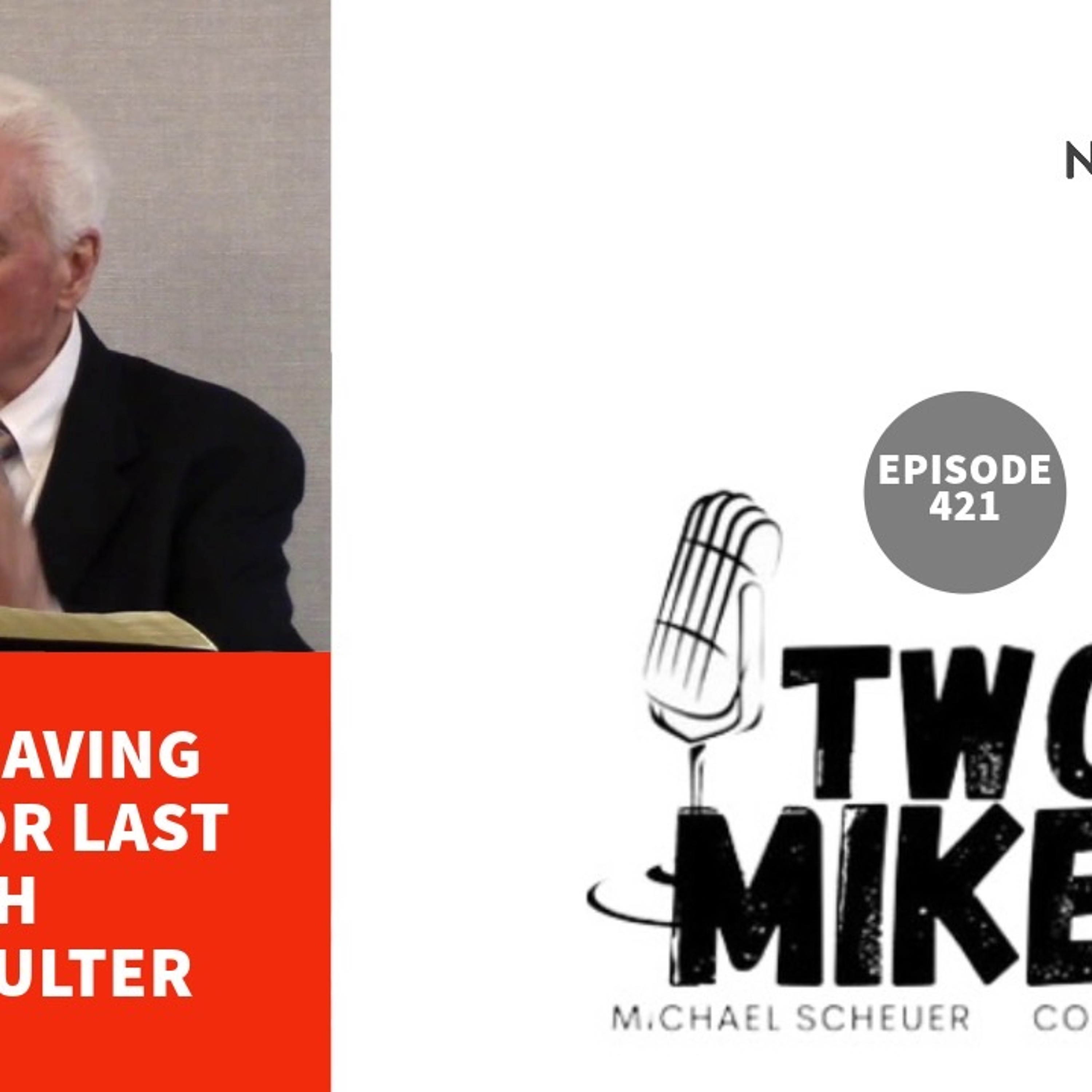Two Mikes - We Are Saving Israel For Last with with Fred Coulter ...