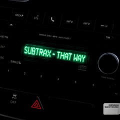 Subtrax - That Way