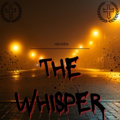 HÄYÐËN - The Whisper