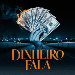 DINHEIRO FALA - DJ Renatin & RealSid #T30
